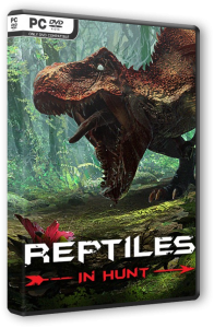 Reptiles: In Hunt (2021) PC | RePack от FitGirl