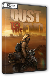 Dust to the End (2021) PC | RePack  FitGirl