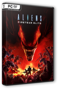 Aliens: Fireteam Elite - Ultimate Edition (2021) PC | RePack от Chovka