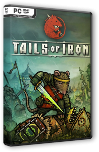 Tails of Iron (2021) PC | RePack  FitGirl
