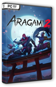 Aragami 2: Digital Deluxe Edition (2021) PC | RePack от селезень