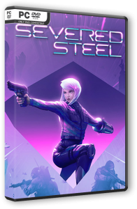 Severed Steel (2021) PC | RePack от Wanterlude