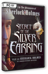 Sherlock Holmes: Secret of the Silver Earring (2004) PC | Repack от Yaroslav98