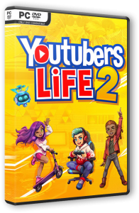 Youtubers Life 2 (2021) PC | RePack от Chovka