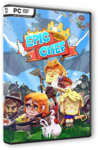 Epic Chef (2021) PC | RePack от FitGirl