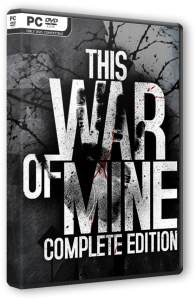 This War of Mine: Complete Edition (2014) PC | Лицензия