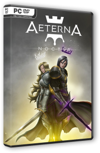 Aeterna Noctis (2021) PC | RePack от FitGirl