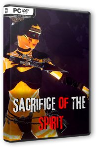 Sacrifice of The Spirit (2022) PC | RePack от FitGirl
