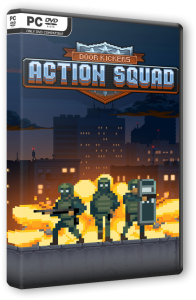 Door Kickers: Action Squad (2018) PC | Repack от Pioneer