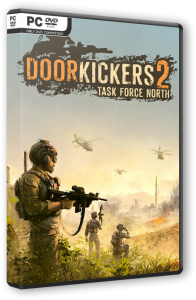 Door Kickers 2: Task Force North [Early Access] (2020) PC | RePack от Pioneer
