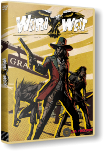 Weird West (2022) PC | RePack от R.G. Freedom