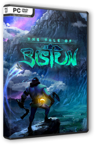 The Tale of Bistun (2022) PC | RePack от селезень
