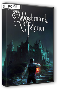 Westmark Manor (2020) PC | RePack от FitGirl