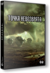 S.T.A.L.K.E.R.: Тень Чернобыля - Точка Невозврата (2022) PC | RePack by SeregA-Lus