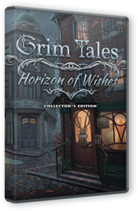 Страшные сказки 22: Предел мечтаний / Grim Tales 22: Horizon of Wishes CE (2022) PC