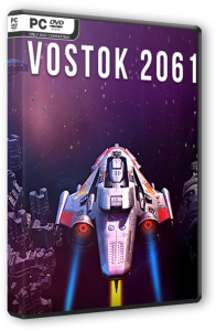 Vostok 2061 (2022) PC | RePack от селезень