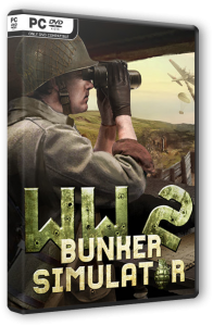 WW2: Bunker Simulator (2022) PC | RePack от FitGirl