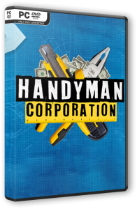 Handyman Corporation (2023) PC | RePack от Chovka