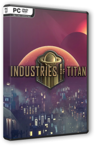 Industries of Titan (2023) PC | RePack от FitGirl