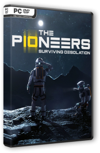 The Pioneers: Surviving Desolation [Early Access] (2023) PC | RePack от Chovka