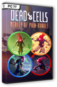 Dead Cells: Medley of Pain Bundle (2018) PC | RePack от FitGirl