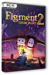 Figment 2: Creed Valley (2023) PC | RePack от Chovka