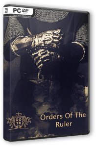 Orders of the Ruler (2023) PC | RePack от FitGirl