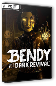 Bendy and the Dark Revival (2022) PC | RePack от селезень