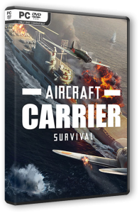 Aircraft Carrier Survival (2022) PC | RePack от FitGirl