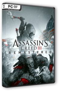 Assassin's Creed 3: Remastered (2019) PC | RePack от селезень
