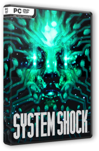 System Shock Remake (2023) PC | RePack от FitGirl