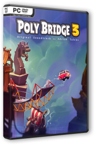 Poly Bridge 3 (2023) PC | RePack от Chovka