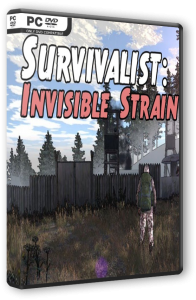 Survivalist: Invisible Strain [Early Access] (2020) PC | RePack от Pioneer