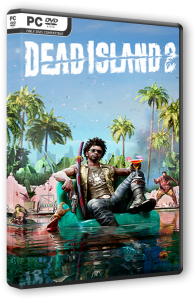 Dead Island 2: Gold Edition (2023) PC | RePack от Wanterlude
