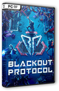 Blackout Protocol [Early Access] (2023) PC | RePack от Pioneer