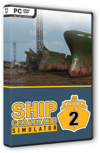 Ship Graveyard Simulator 2 (2023) PC | RePack от Chovka