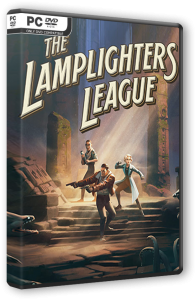 The Lamplighters League (2023) PC | RePack от Chovka