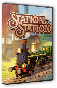 Station to Station (2023) PC | RePack от Chovka