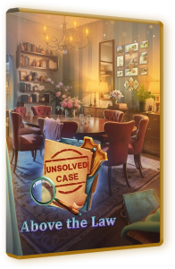 Нераскрытое дело 4: Вне закона / Unsolved Case 4: Above the Law CE (2023) PC