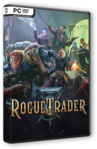 Warhammer 40,000: Rogue Trader - Deluxe Edition (2023) PC | RePack от FitGirl