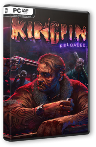 Kingpin: Reloaded (2023) PC | RePack от FitGirl