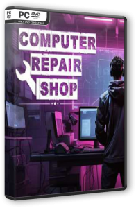 Computer Repair Shop (2024) PC | RePack  FitGirl