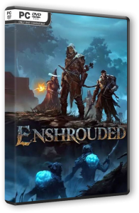 Enshrouded [Early Access] (2024) PC | RePack от Wanterlude