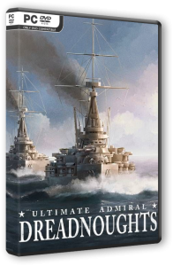 Ultimate Admiral: Dreadnoughts (2023) PC | RePack  