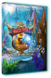 Волшебный город 4: Гнев океана / Magic City Detective 4: Wrath of the Ocean CE (2024) PC