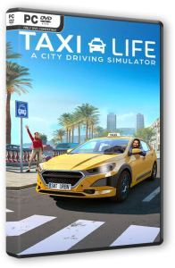 Taxi Life: A City Driving Simulator - Supporter Edition (2024) PC | RePack  FitGirl