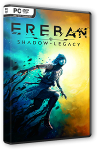 Ereban: Shadow Legacy (2024) PC | RePack  FitGirl