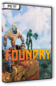 FOUNDRY [Early Access] (2024) PC | RePack  Pioneer