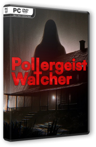 Poltergeist Watcher (2024) PC | RePack  FitGirl