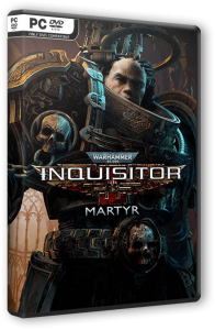 Warhammer 40,000: Inquisitor - Martyr: Definitive Edition (2018) PC | Repack  FitGirl